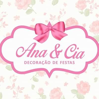 Ana &Cia  decoração de festa